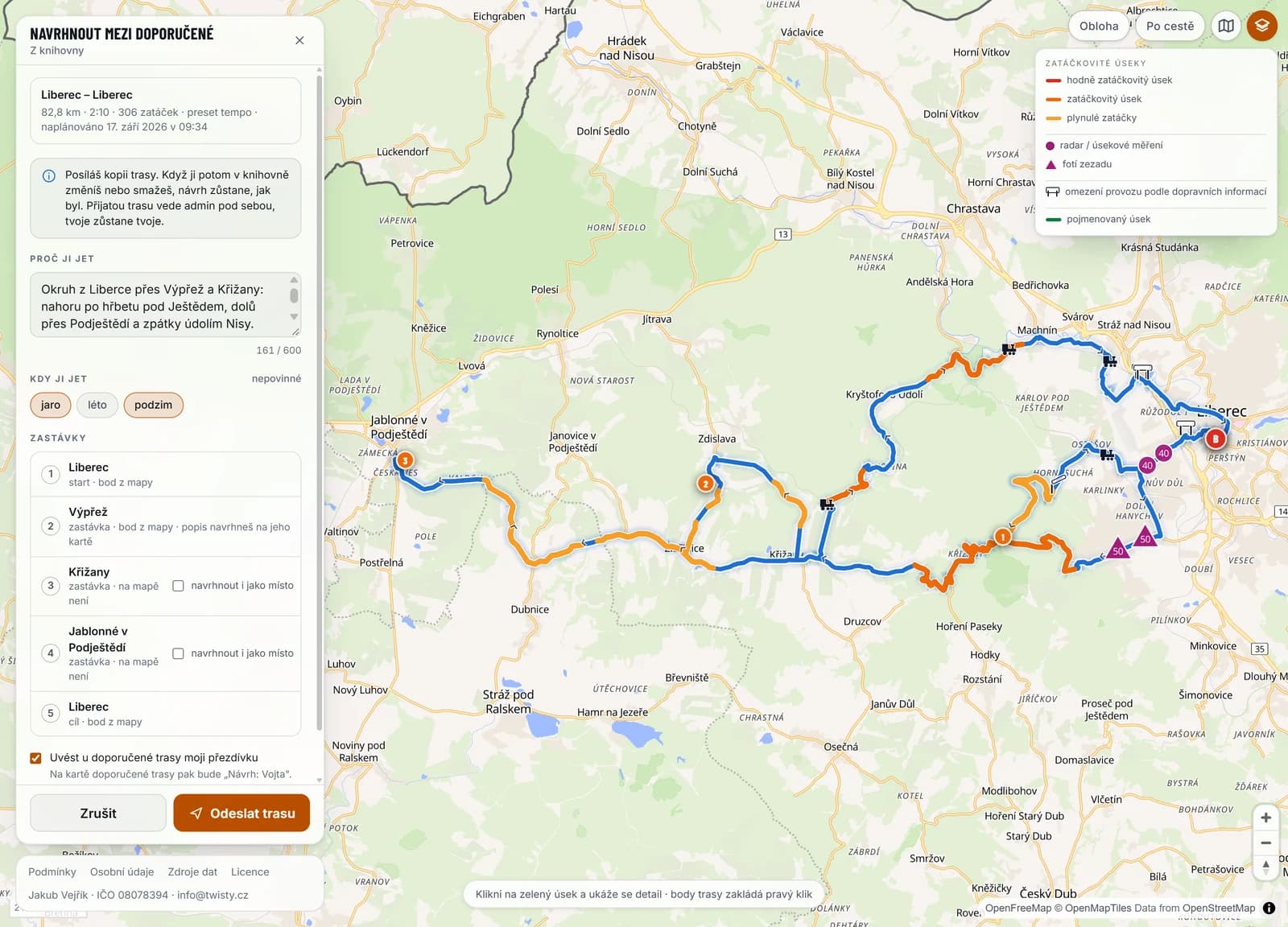 Karta Navrhnout mezi doporučené nad mapou s naplánovaným okruhem. Nahoře Liberec – Liberec, 82,8 km · 2:10 · 306 zatáček · preset tempo · naplánováno 17. září 2026 v 09:34, pod tím věta Posíláš kopii trasy. Dál pole Proč ji jet s textem o okruhu přes Výpřež a Křižany, chipy Kdy ji jet s vybraným jarem a podzimem, seznam pěti zastávek — Liberec start, Výpřež, Křižany, Jablonné v Podještědí, Liberec cíl — se zaškrtávátky navrhnout i jako místo u Křižan a Jablonného, a dole zaškrtnuté Uvést u doporučené trasy moji přezdívku.